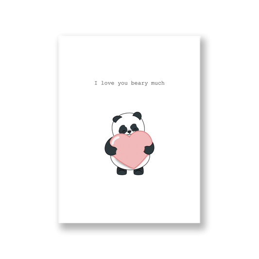 Card of our panda holding a large pink heart with the text, "I love you beary much"