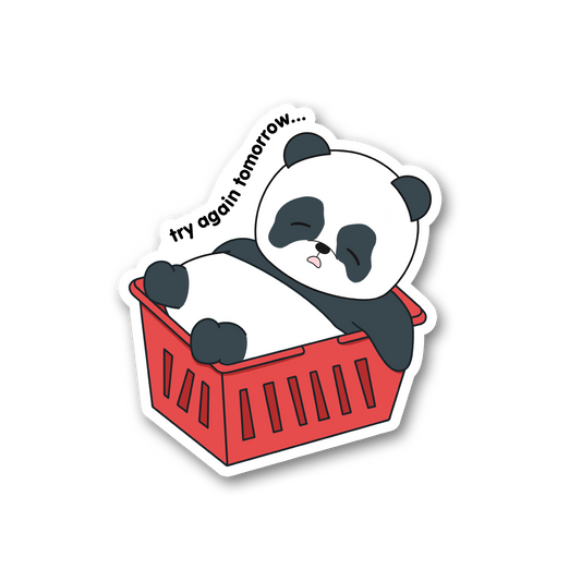 Try Again Tomorrow Sticker