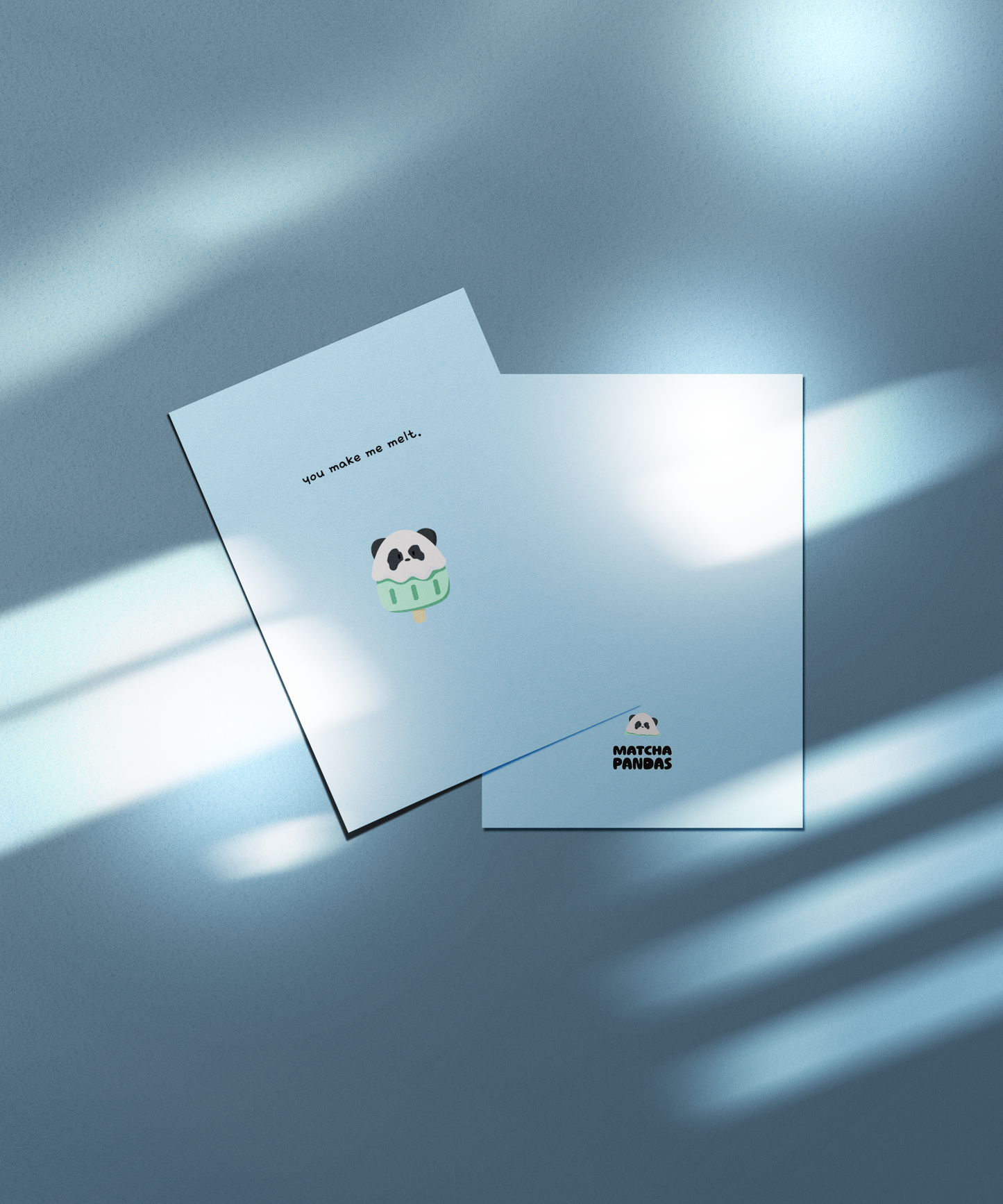 You Make Me Melt Card